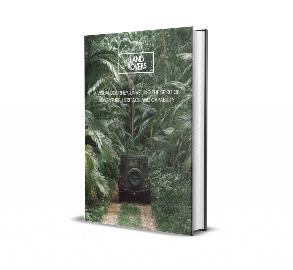 Just Land Rovers Coffee Table Book: A Visual Journey